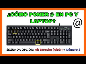 ✅7 FORMAS de PONER el @ ARROBA en Windows 10/11 | Laptop o PC 💻⌨️