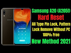 Samsung Galaxy A20 (A205f) Hard Reset ll All Type Pin Lock, Pattern Lock Remove Without Pc 100% Free
