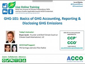 GHG-101 (preview): Basics of GHG Accounting, Reporting & Disclosing GHG Emissions