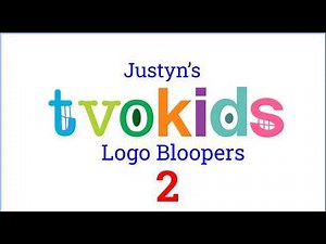 Justyn's TVOKids Logo Bloopers 2 (FULL MOVIE)