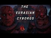 The Eurasian Cyborgs
