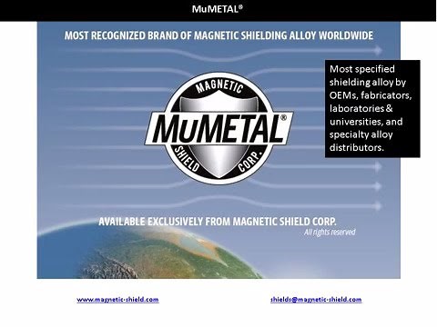 Magnetic Shield Corporation - MuMETAL® & Proprietary EMI Shielding Alloys