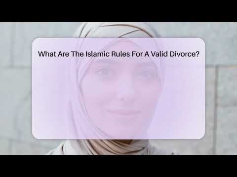 What Are The Islamic Rules For A Valid Divorce? - Islamic Knowledge Network