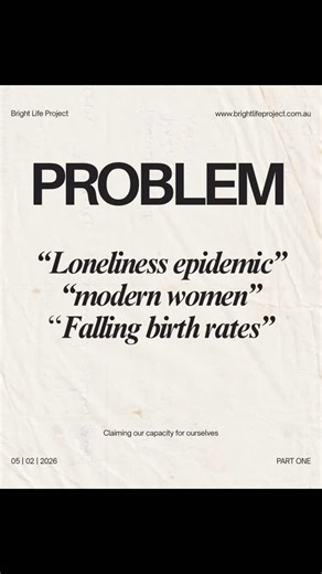 Bright Life Project on Instagram: "Simple maths The problem We’re being told there’s a loneliness epidemic, falling birth rates, and a “relationship crisis”. It’s framed like a mysterious cultural collapse. No one knows why it’s happening. Everyone looks confused. Women get side-eyed for opting out. The narrative The story goes that women “changed”. Too picky. Too independent. Too selfish. Too influenced by feminism, TikTok, or therapy language. If women would just lower their standards, everyth