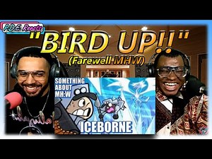 PDE Reacts | Something About Monster Hunter World: Iceborne (Terminalmontage)