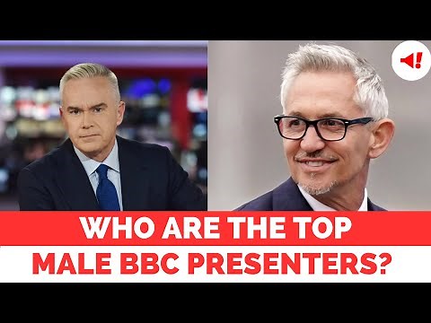 Who Are The Top 5 Male BBC Presenters? Gary Lineker | Stephen Nolan | Huw Edwards