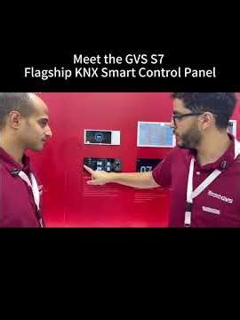 Meet the GVS S7 | Flagship KNX Smart Control Panel