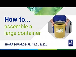 How to assemble a large SHARPSGUARD® container