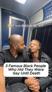 68K views · 964 reactions | 3 Famous Black People Who Hid They Were Gay Until Death #actors #celebrity #longvideo | Celebthenandnow Top | Facebook