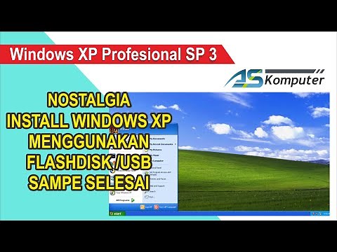 Cara Mudah Install Windows XP Profesional SP3