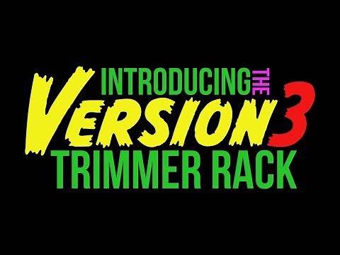 Introducing the New XB103 (Version 3)-Xtreme Pro Series Three Position Trimmer Rack