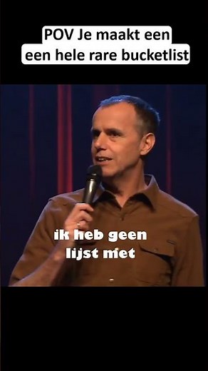 POV Je maakt een hele rare bucketlist #cabaret #standupcomedy #crowdwork #nederlands #bucketlist