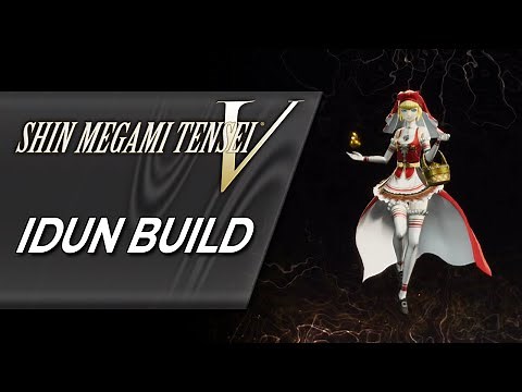 OP Idun Healer Build - Full Fusion Guide | Shin Megami Tensei V