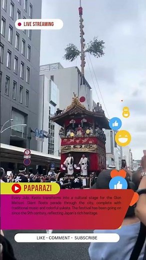 The World's Longest Street Festival – Gion Matsuri, Kyoto, Japan
