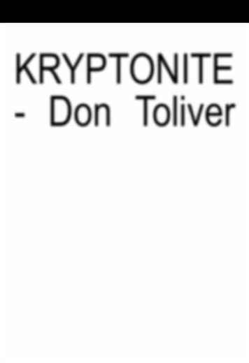 KRYPTONITE #lyrics #songlyrics #dontoliver #macbooklyrics #vibe