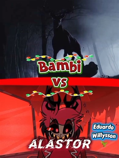 Alastor (Hazbin Hotel) vs Bambi (The Reckoning) #vs #battle #edit #hazbinhotel #bambi #foryou