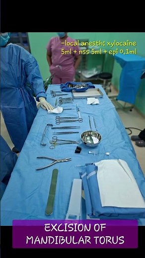 EXCISION OF MANDIBULAR TORUS💉🩺😷#excision #torusmandibular #surgicalinstruments #ornurse #surgery