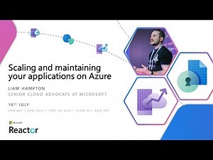 Scaling and maintaining your applications on Azure