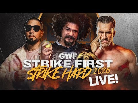🔴 GWF Strike First, Strike Hard 2026 | Komplette Wrestling-Show LIVE