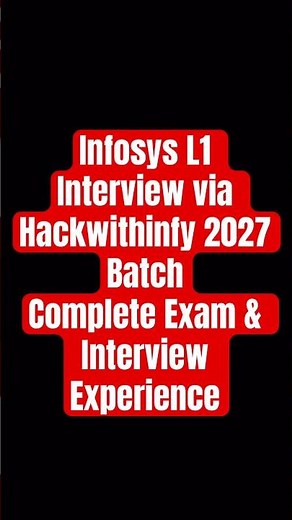 Infosys L1 Interview via Hackwithinfy 2027 BatchComplete Exam & Interview Experience