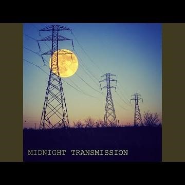 Midnight Transmission