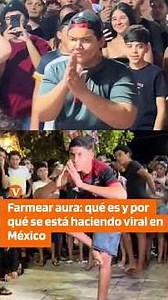 Farming aura: what is it and why is it going viral in Mexico?