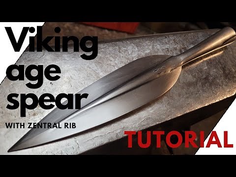 How to make a Viking Age Spearhead with a central rib I Early medieval Spearhead Tutorial