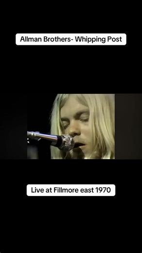 Whipping post- the allman brothers (live at Fillmore east 1970)