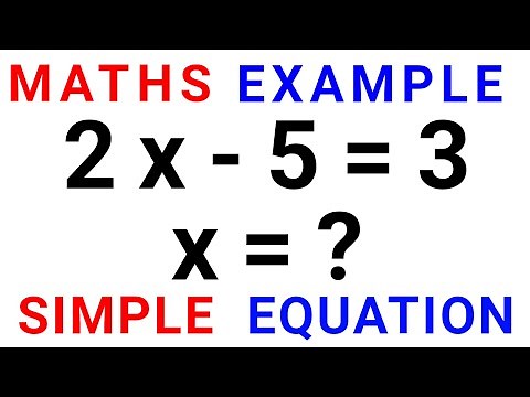 How to Solve Simple Linear Equation: 2x-5=3 | Maths Teaching