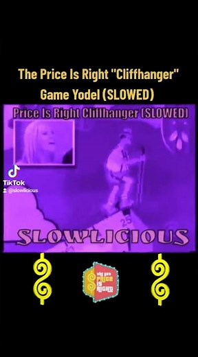 Price Is Right "Cliffhanger" Yodel (SLOWED) ‪@slowlicious‬