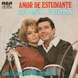 Roberto Jordan Con Los Zignos - Amor De Estudiante / Confesiones De Media Noche