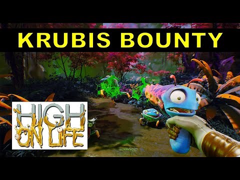 Krubis Bounty Walkthrough | High on Life