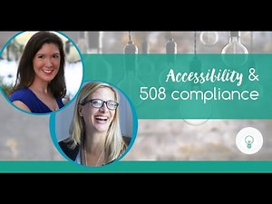 5 Things to Know about Accessibility & 508 Compliance