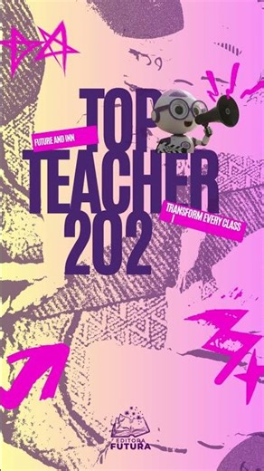 Entenda o que é o top teacher!