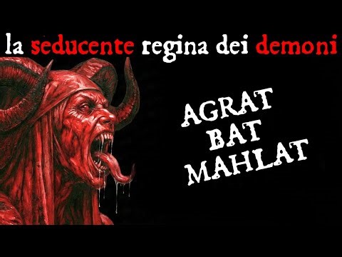 🌟Agrat Bat Mahlat: La Regina Demone Che Distrugge Attraverso il Desiderio