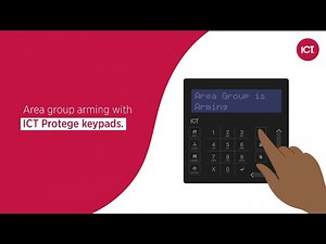 Area group arming made easy with ICT Protege Keypads