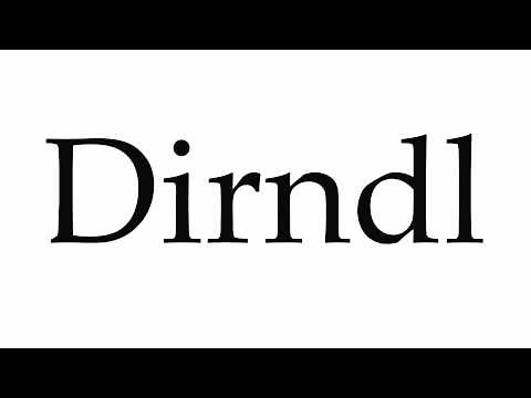 How to Pronounce Dirndl