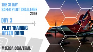 Night flying can be some of the most beautiful and peaceful flying you’ll ever experience, but it also comes with unique risks that demand extra preparation. In Day 3 of the 31- Day Safer Pilot Challenge, MzeroA’s Ray shares quick, practical tips for pilot training after dark, straight from the flight deck. SPC 2026 Giveaway! Drop the term of the week found in today’s video in the comments to enter the SPC 2026 Giveaway! Each week, one commenter will win an MzeroA Gold annual membership valued a