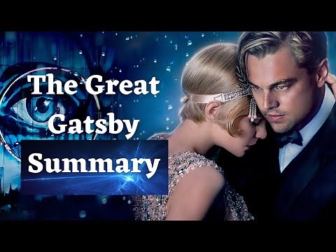 The Great Gatsby Summary | F. Scott Fitzgerald | Summary & Analysis