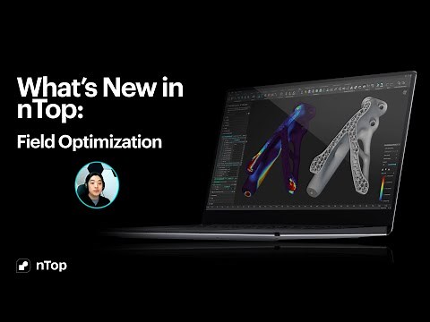 What's New in nTop - Field Optimization