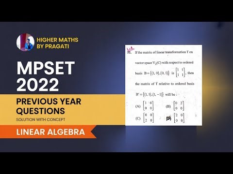 MPSET 2022 (Maths) PYQ Solution || Linear Algebra #02