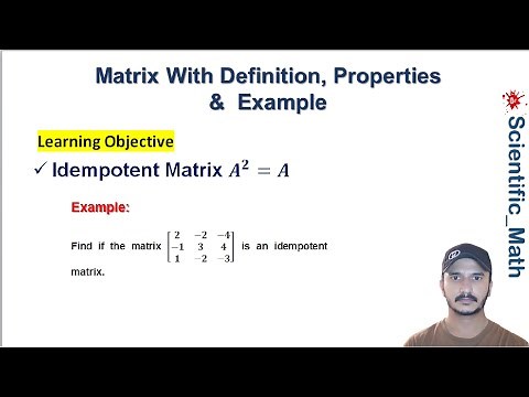 Idempotent matrix With Definition, Properties and Example