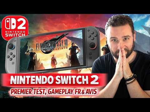 FFVII REBIRTH sur NINTENDO SWITCH 2 😱 PREMIER TEST, GAMEPLAY FR & AVIS 🔥