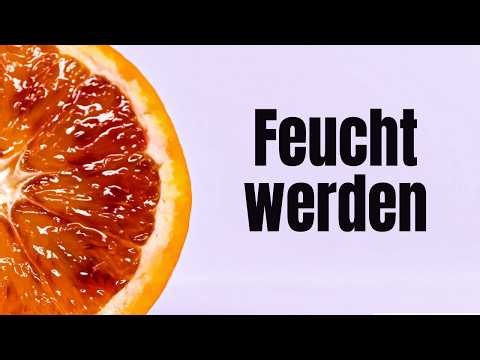 Feucht werden? Meine Tipps und Tricks | Josefa Nereus