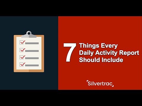 7 Things Every Daily Activity Report Should Include | The Silvertrac Extra