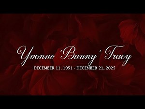 Homegoing Service of Yvonne Tracy