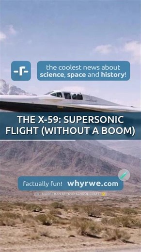 🧪 The X-59: supersonic flight (without a boom)