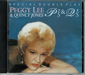 Peggy Lee & Quincy Jones - P's & Q's