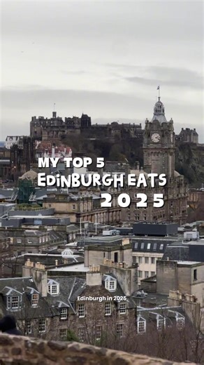 Top 5 Must-Try Meals in Edinburgh for 2025