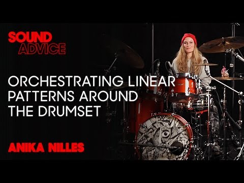 Bringing Drum Fills to The Next Level with Anika Nilles | Sound Advice
